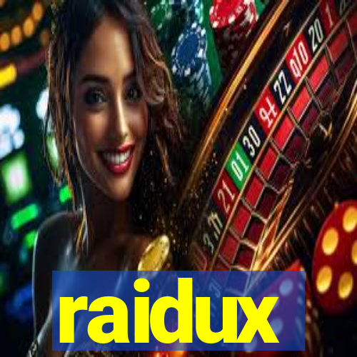 raidux