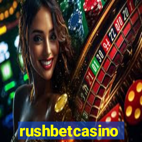 rushbetcasino