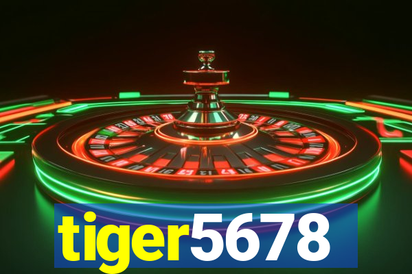 tiger5678