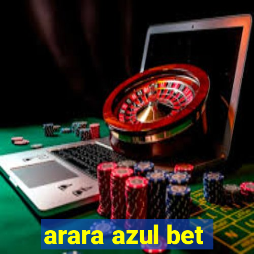 arara azul bet