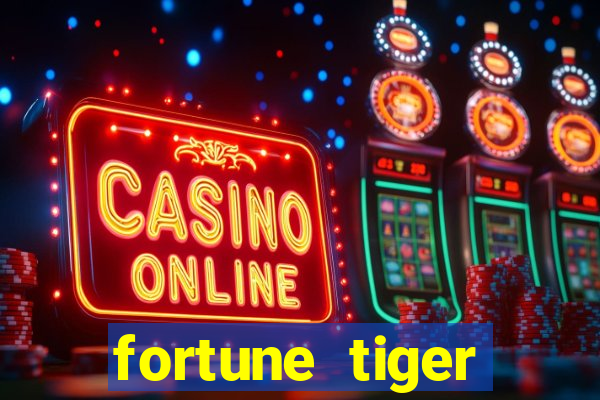 fortune tiger deposito 5 reais