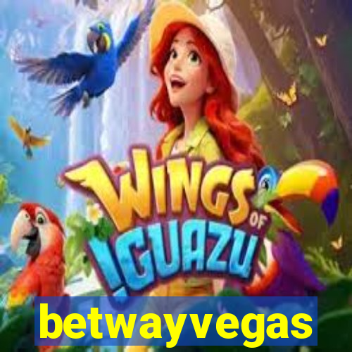 betwayvegas