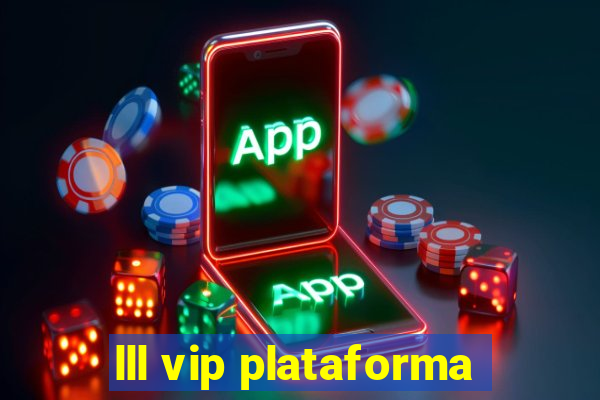 lll vip plataforma