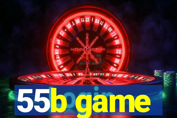 55b game