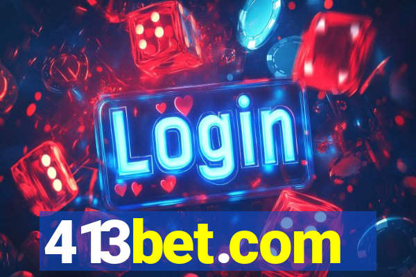 413bet.com