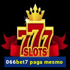 066bet7 paga mesmo