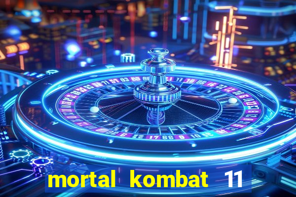 mortal kombat 11 apk android