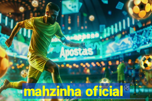 mahzinha oficial