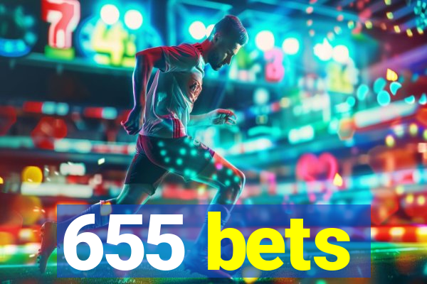 655 bets