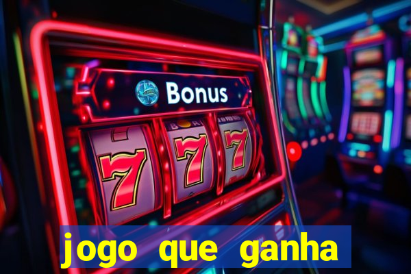 jogo que ganha dinheiro de verdade sem depositar