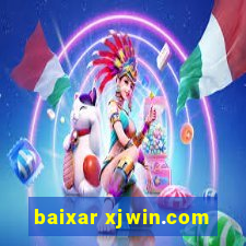 baixar xjwin.com