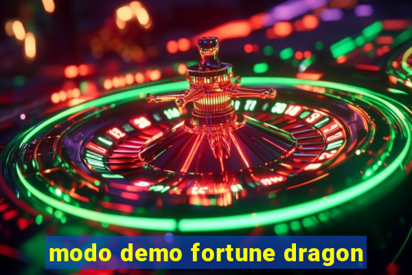 modo demo fortune dragon