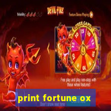 print fortune ox