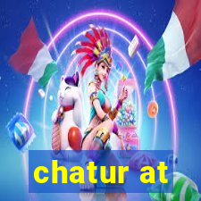 chatur at