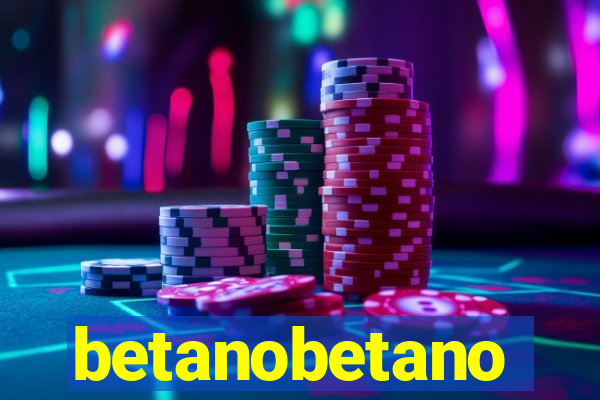 betanobetano