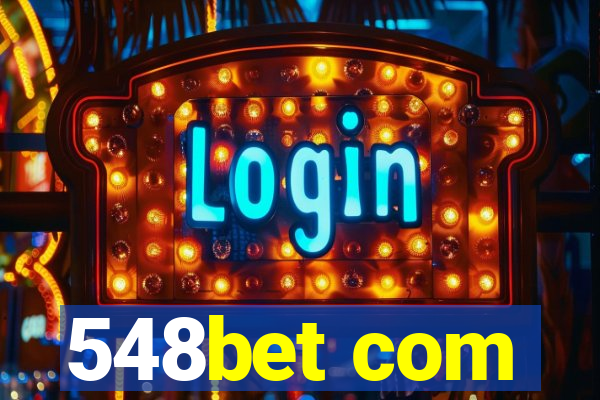 548bet com