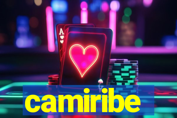 camiribe