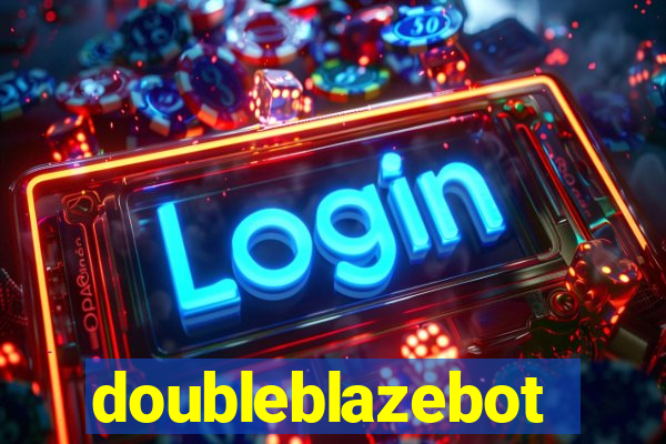 doubleblazebot