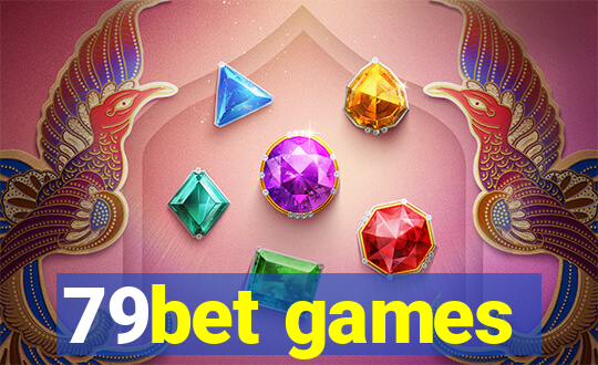 79bet games