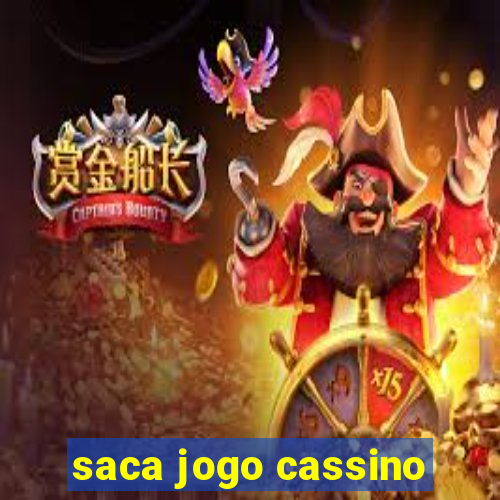 saca jogo cassino