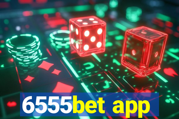 6555bet app