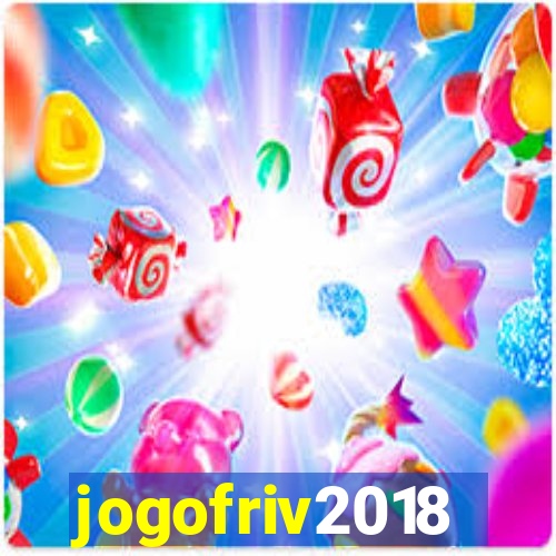 jogofriv2018