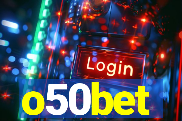 o50bet