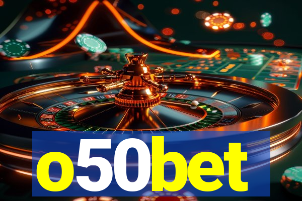 o50bet